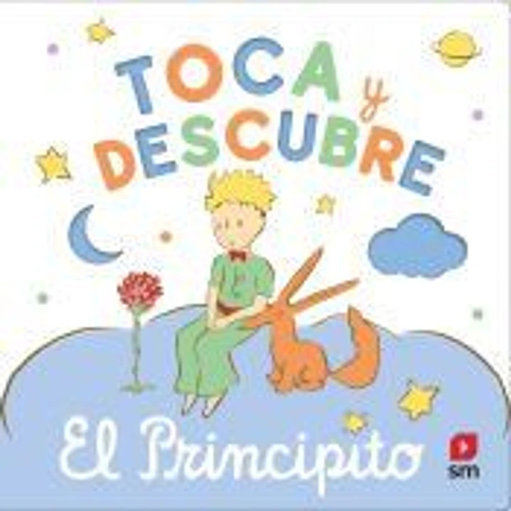 Toca y descubre - El Principito 1
