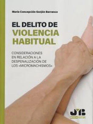 El delito de violencia habitual
