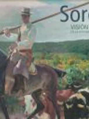 Sorolla. Visión de España en la Hispanic Society of America