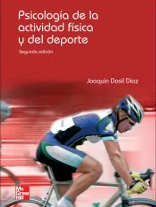 Psicología de la actividad física y del deporte, 2ª edc.