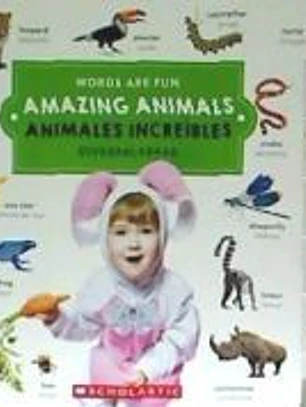 Amazing Animals/ Animales Increibles