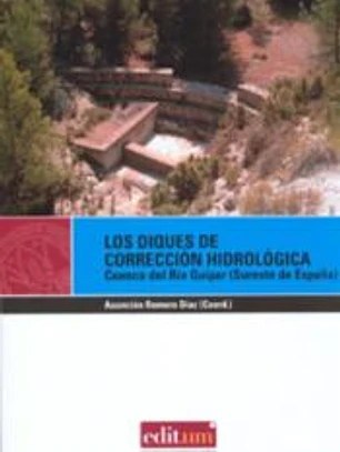 Los diques de corrección hidrológica