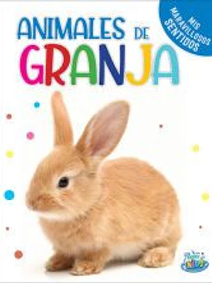 ANIMALES DE GRANJA - MIS MARAVILLOSOS SENTIDOS