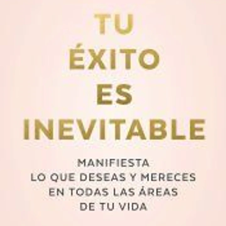 Tu exito es inevitable 1