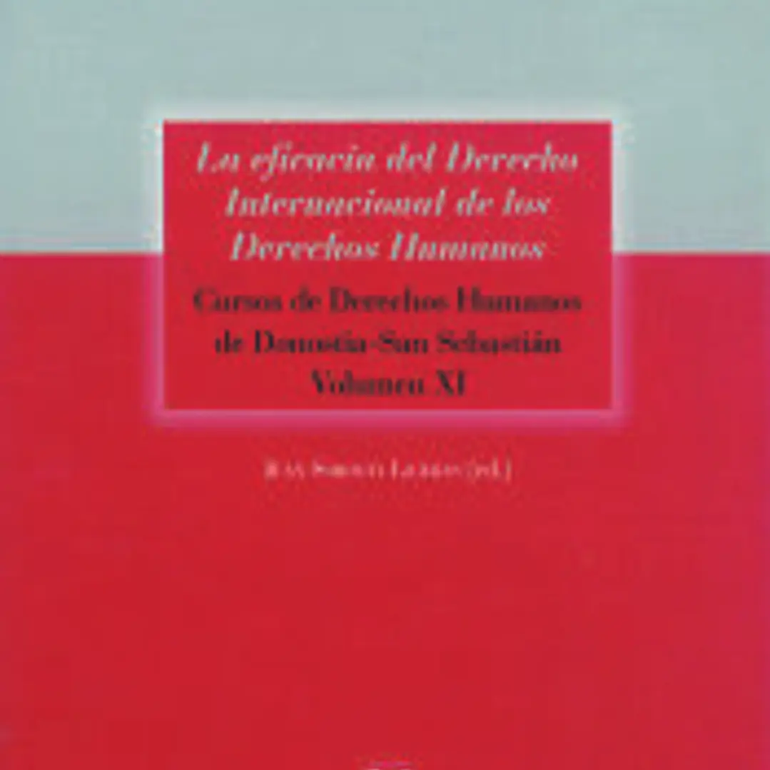 EFICACIA DEL DERECHO INTERNACIONAL DERECHOS HUMANOS,LA 1
