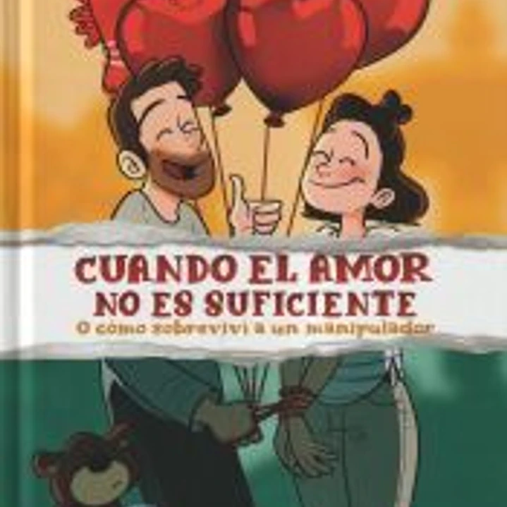 Cuando el amor no es suficiente 1