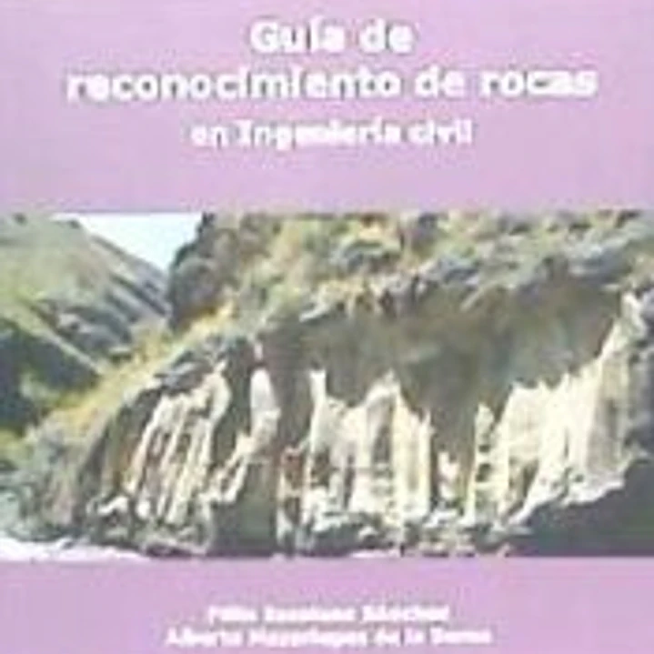 Guía de reconocimiento de rocas en Ingenieria civil 1