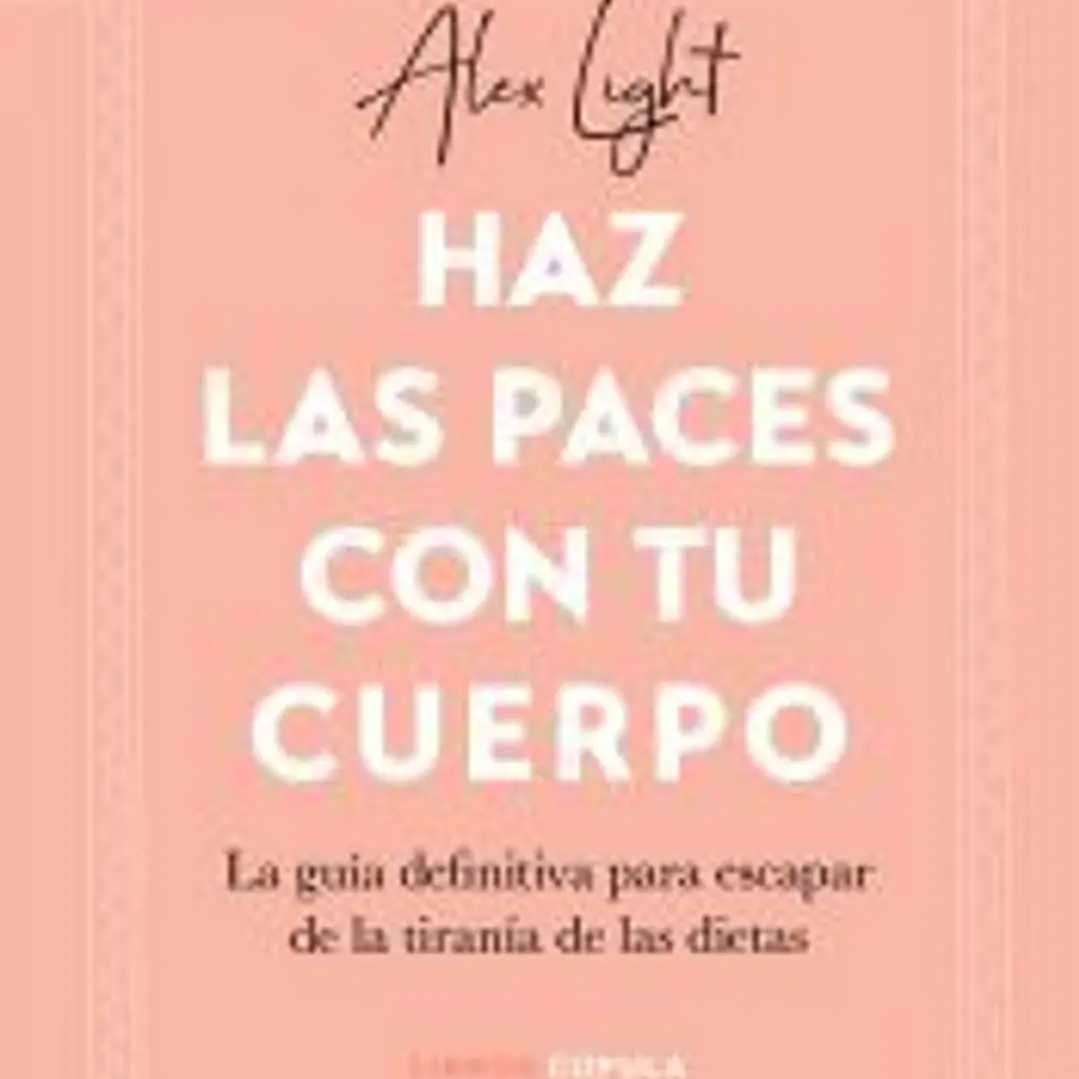 Haz las paces con tu cuerpo 1