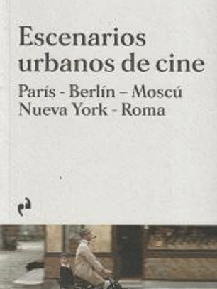 Escenarios urbanos de cine