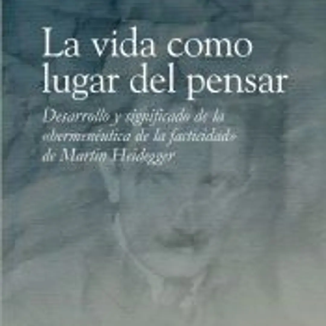 La vida como lugar del pensar 1