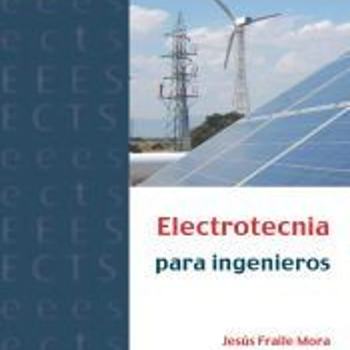 Electrotecnia para ingenieros 1