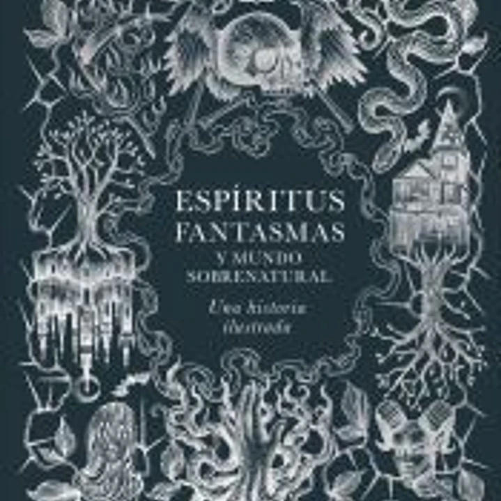 Espíritus, fantasmas y mundo sobrenatural 1