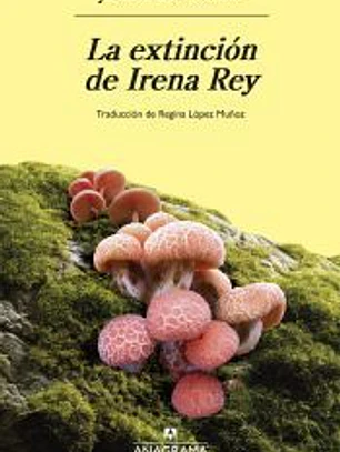 La extinción de Irena Rey