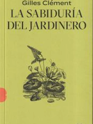 La sabiduría del jardinero