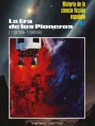 HISTORIA DE LA CIENCIA FICCIÓN ESPAÑOLA I
