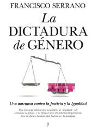 La dictadura de género