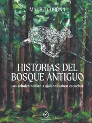Historias del bosque antiguo