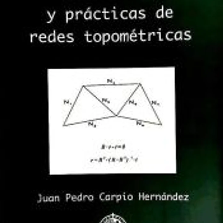 Problemas y prácticas de redes topométricas 1