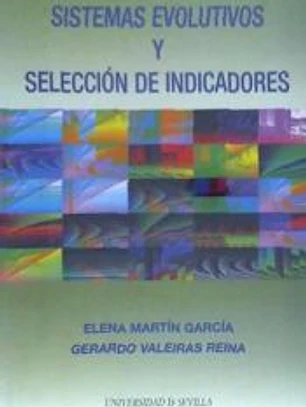 SISTEMAS EVOLUTIVOS Y SELECCION DE INDIC