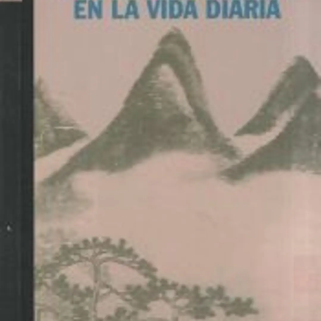 Zen o el despertar en la vida diaria 1