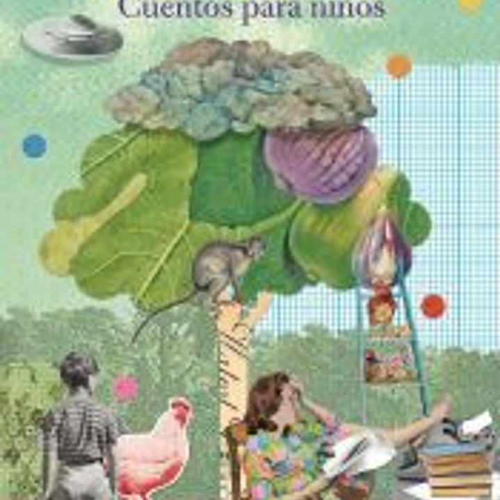 Casi de verdad. Cuentos para niños 1