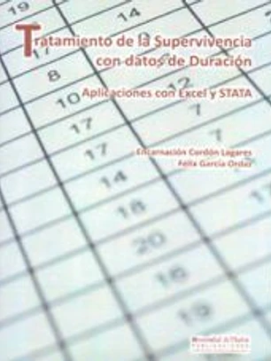 Tratamiento de la supervivencia con datos de duración: Aplicaciones con Excel y STATA