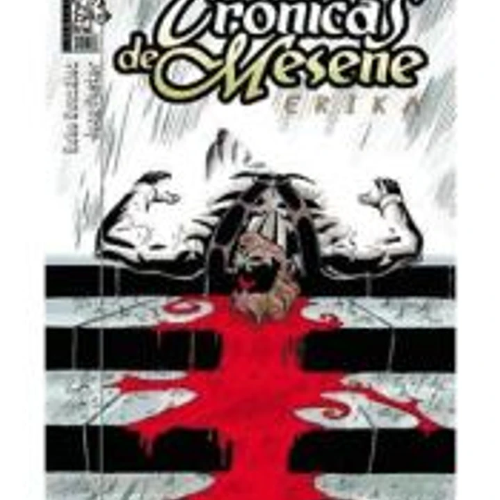 CRONICAS DE MESENE: ERIKA 04 1