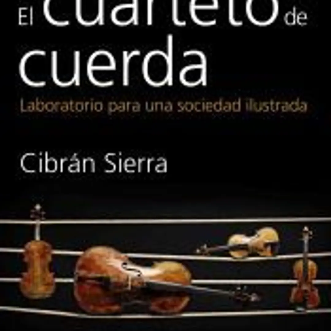 El cuarteto de cuerda: laboratorio para una sociedad ilustrada 1