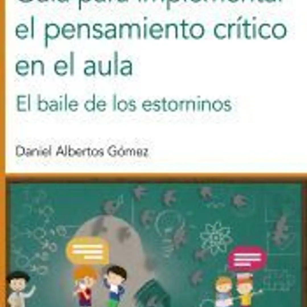 Guía para implementar el pensamiento crítico en el aula 1
