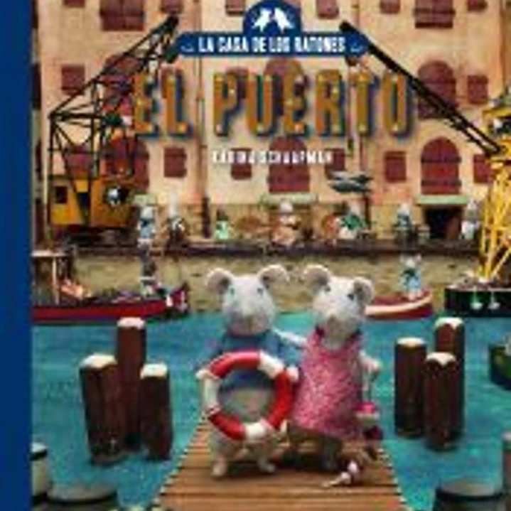 La casa de los ratones, volumen 4: Sam y Julia en el puerto. NUEVA EDICIÓN 1