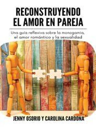 Reconstruyendo el Amor en Pareja