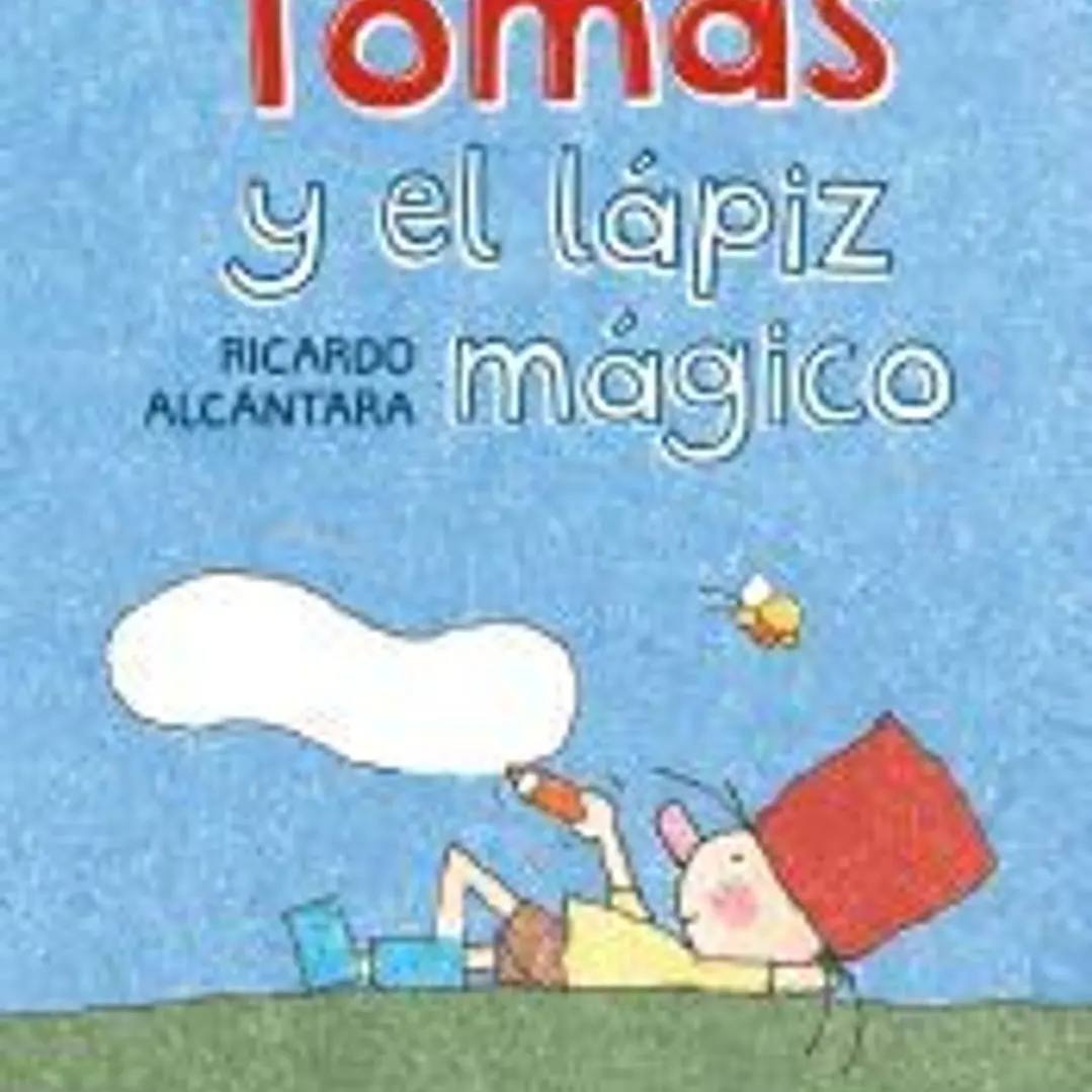 Tomás y el lápiz mágico 1