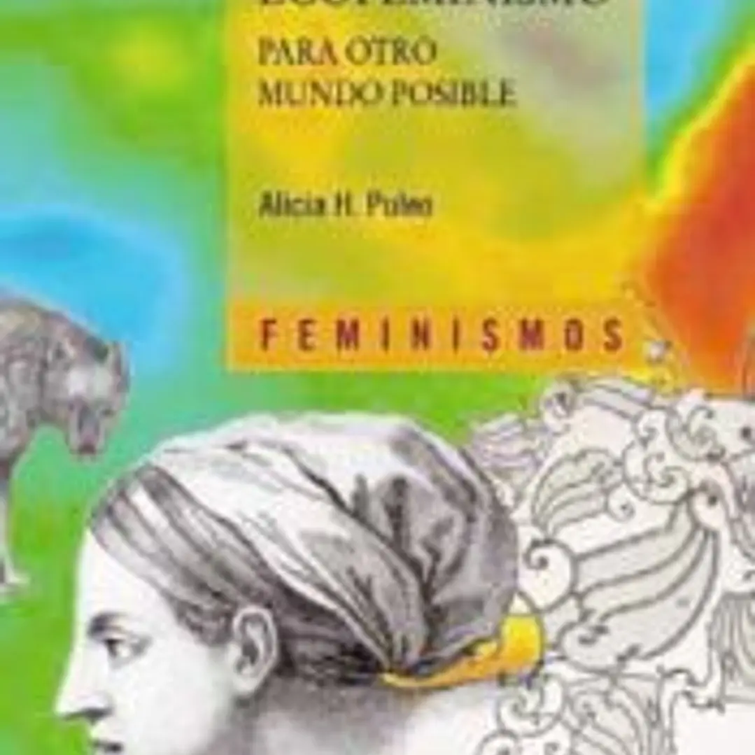 Ecofeminismo para otro mundo posible 1