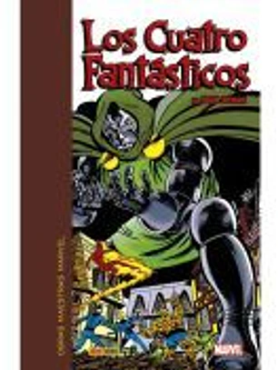 Obras Maestras Marvel. Los Cuatro Fantásticos de John Byrne 2