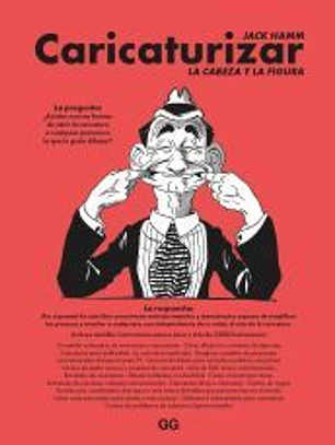 Caricaturizar La cabeza y la figura
