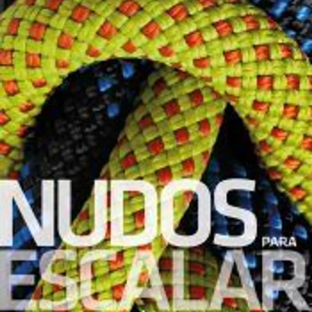 Nudos para escalar: Manuales 1