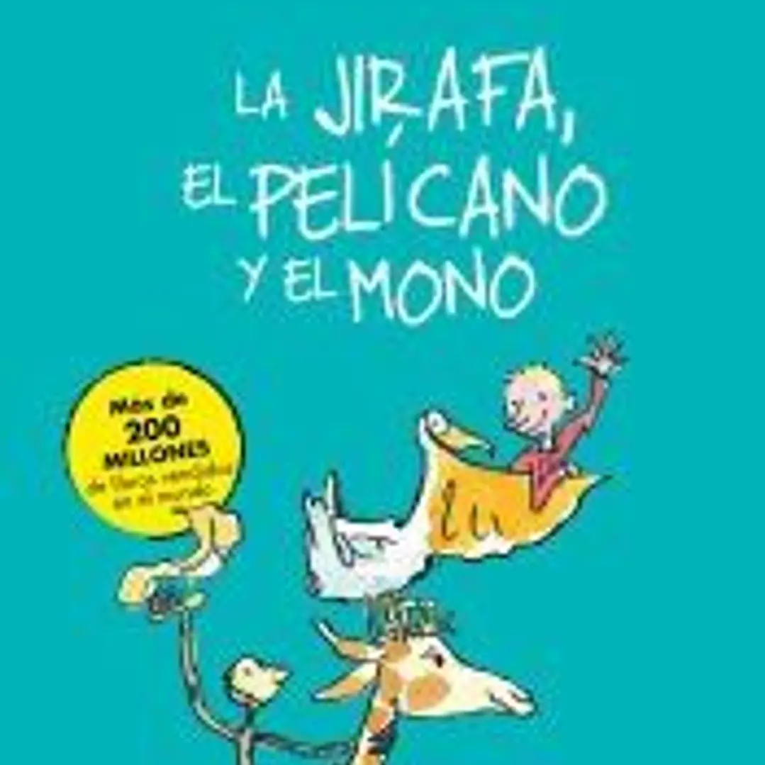 La Jirafa, el Pelícano y el Mono 1