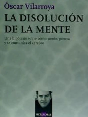 La disolución de la mente