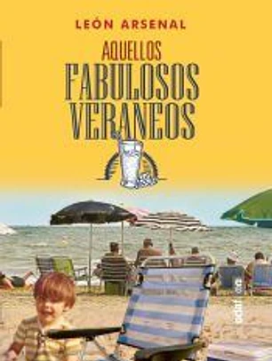 Aquellos fabulosos veraneos
