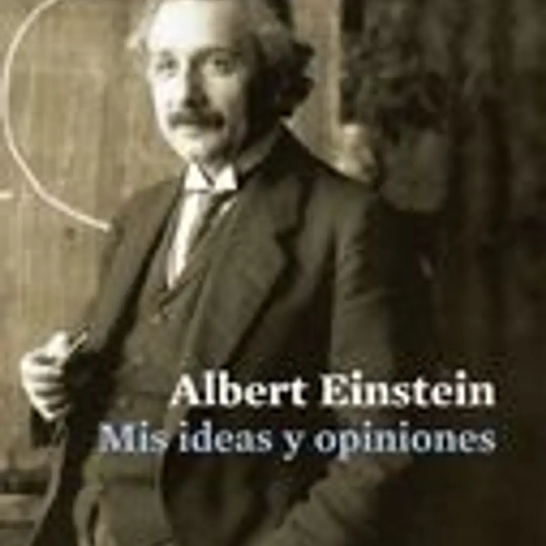 Mis ideas y opiniones 1