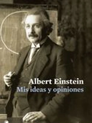 Mis ideas y opiniones