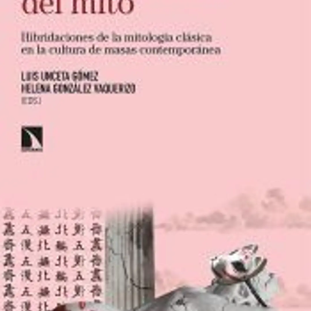 En los márgenes del mito : hibridaciones de la mitología clásica en la cultura de masas contemporáneas 1