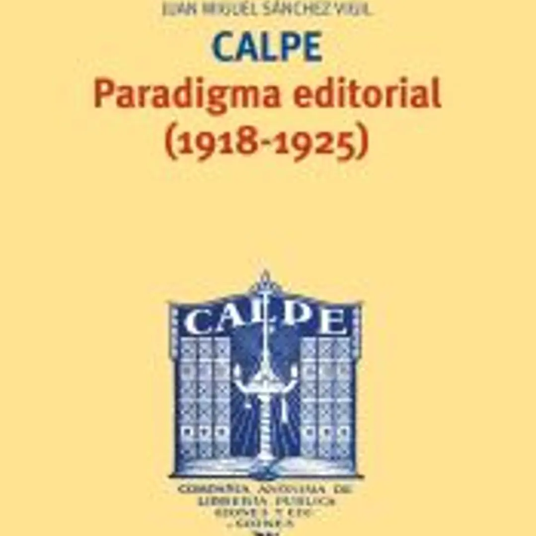 CALPE, PARADIGMA EDITORIAL 1918-1925 1