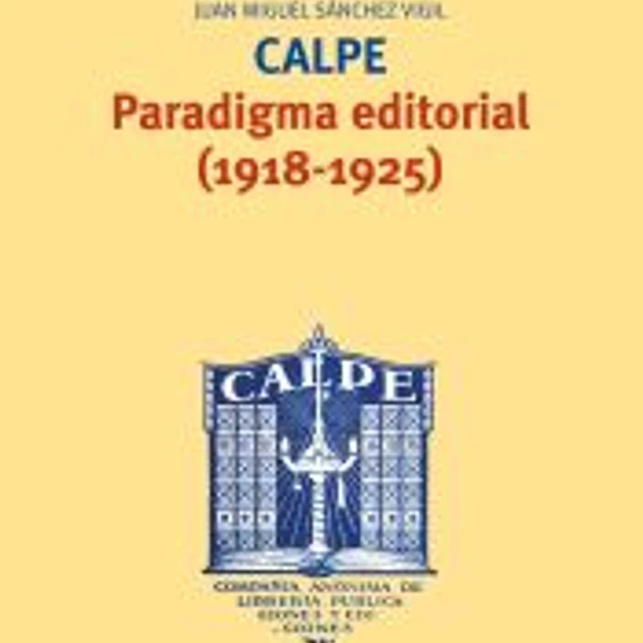 CALPE, PARADIGMA EDITORIAL 1918-1925 1
