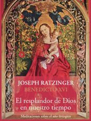 El resplandor de Dios en nuestro tiempo