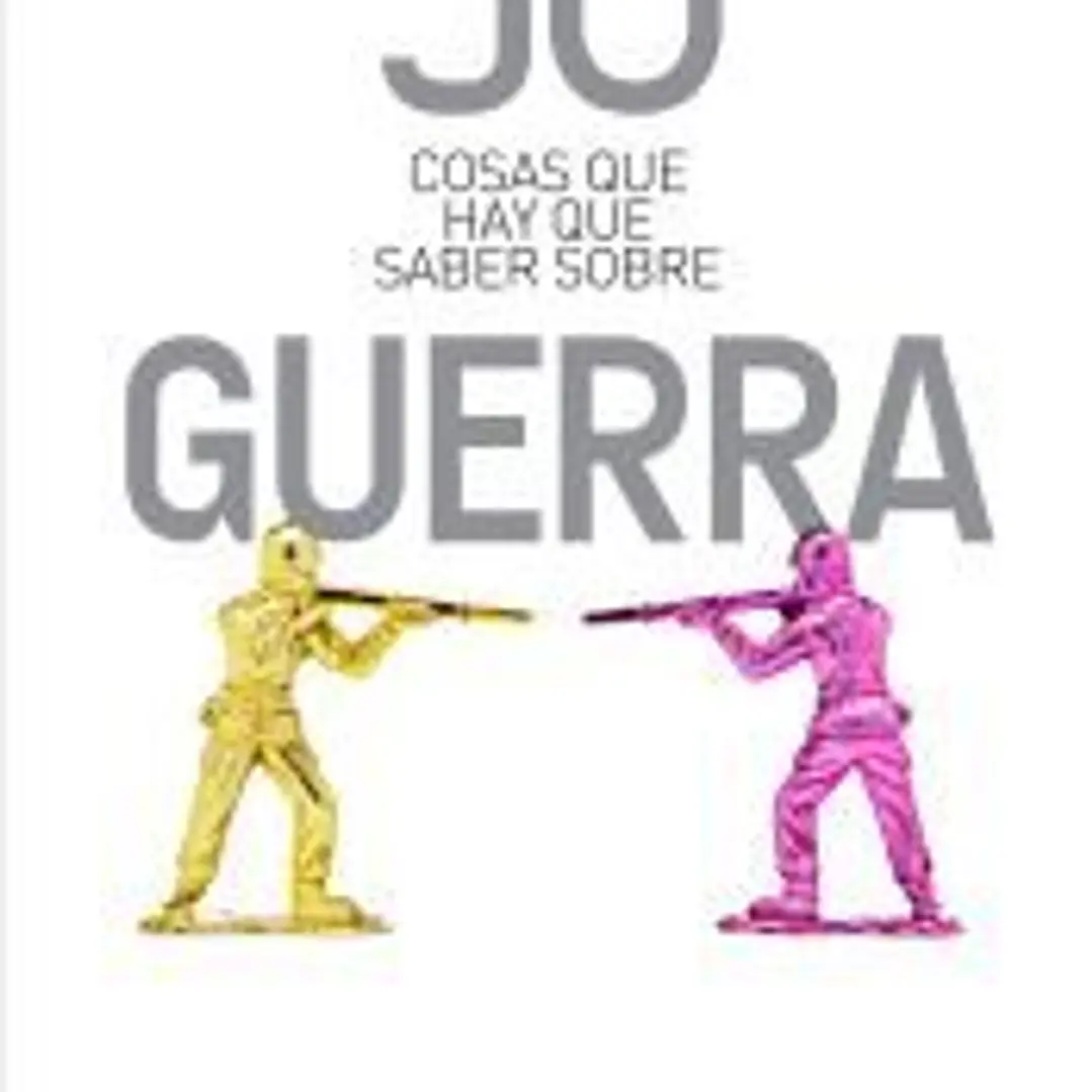 50 cosas que hay que saber sobre guerra 1