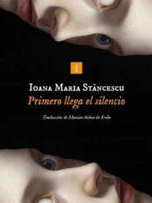 Primero llega el silencio