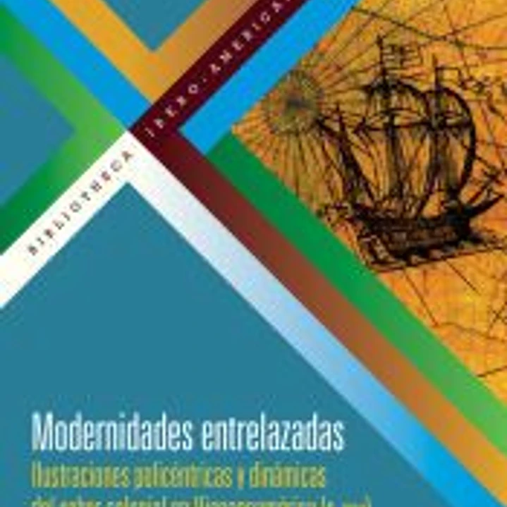 Modernidades entrelazadas 1