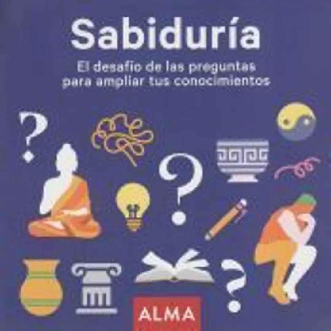 Sabiduría. El desafío de las preguntas para ampliar tus conocimientos 1