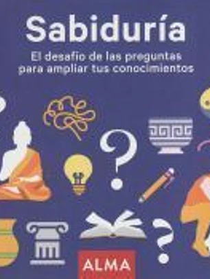 Sabiduría. El desafío de las preguntas para ampliar tus conocimientos